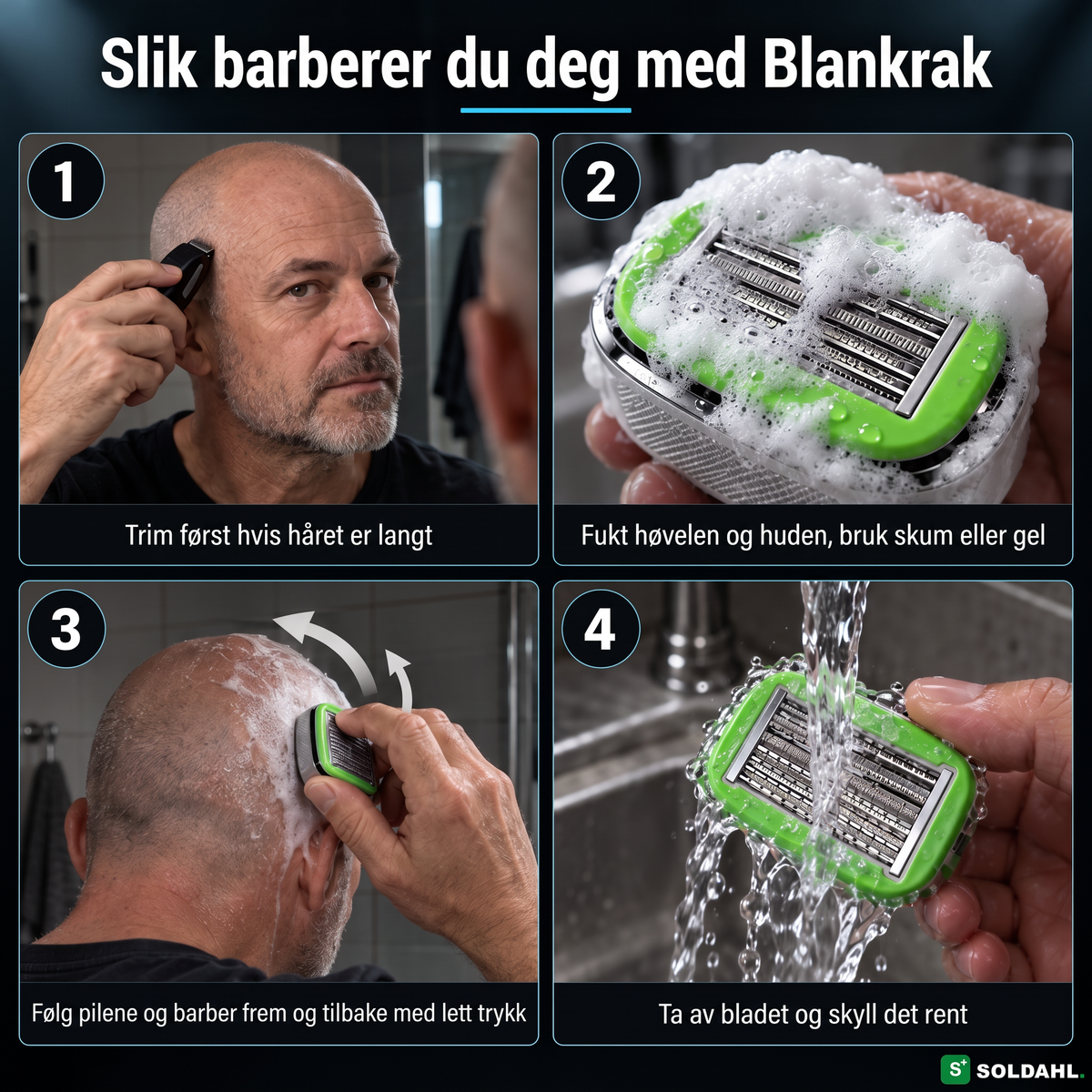 Slik barberer du deg med Blankrak i fire steg