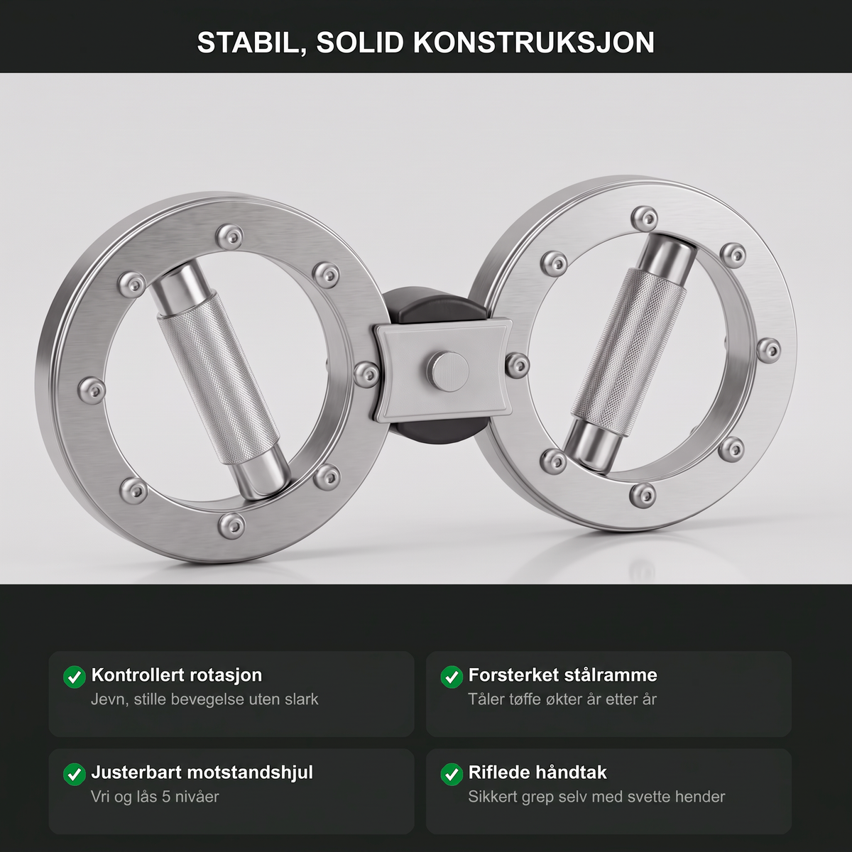 Stabil og solid konstruksjon