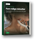 E-bok Fem rolige minutter, Kjevero
