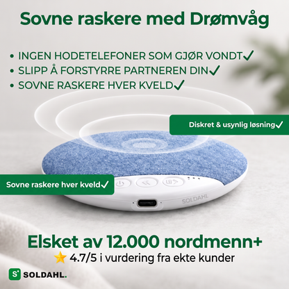 Soldahl Drømvåg, sovne raskere