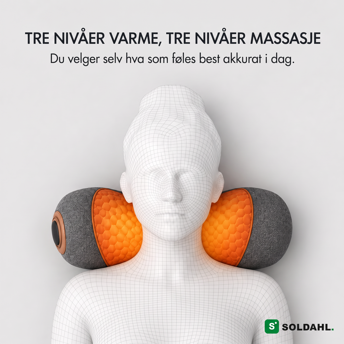 Soldahl® Nackvila, tre nivåer varme og tre nivåer massasje