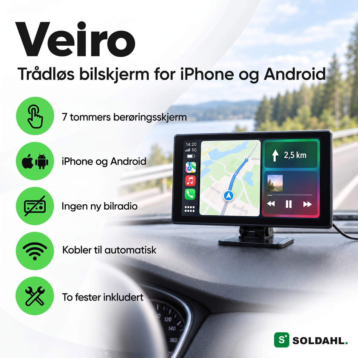 Veiro på dashbordet med kart, fem fordeler: berøringsskjerm, iPhone og Android, ingen ny bilradio