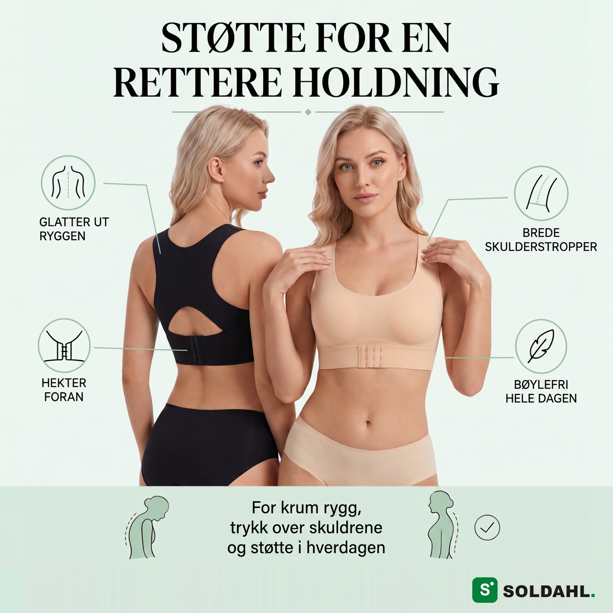 Soldahl Comfora bøylefri støtte-BH: krysset rygg, lukkes foran, sømløse kopper