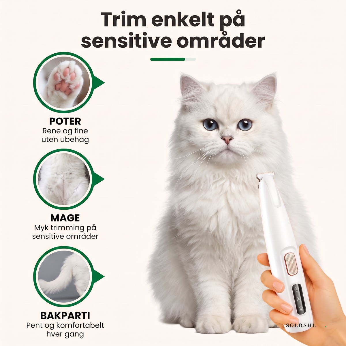 Trim enkelt på sensitive områder